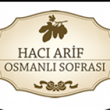 Hacı Arif Osmanlı Sofrası